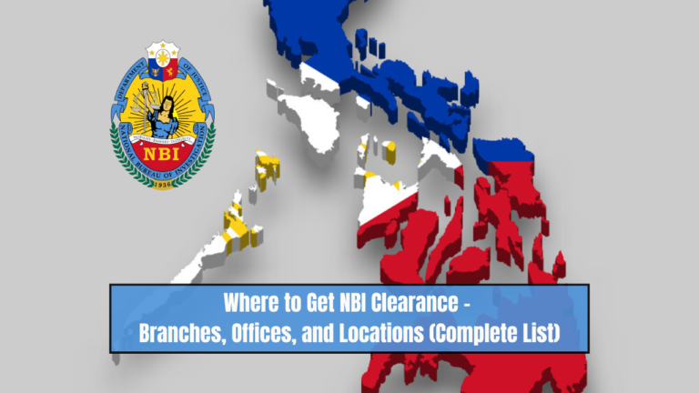 Where to Get NBI Clearance - Branches, Offices, and Locations (Complete List)