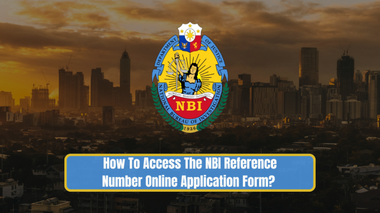 How To Access The NBI Reference Number Online Application Form?