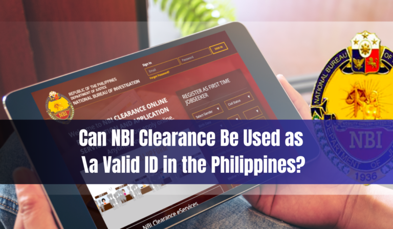 Can NBI Clearance Be Used as a Valid ID in the Philippines?